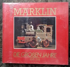 Märklin - Die grossen Jahre 1895-1914 Gilles, Hervé und Parry-Crooke Charlotte: