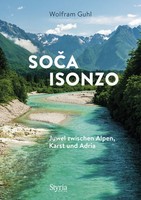 Soca - Isonzo ~ Wolfram Guhl ~ 9783222136504