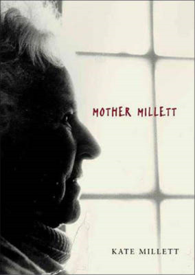 Mother Millett, Millet, Kate, Used; Very Good Book