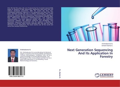 Next Generation Sequencing And Its Application In Forestry Krishnakumar N.