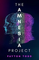 The Amnesia Project | Payton Todd | Taschenbuch | Englisch | 2022