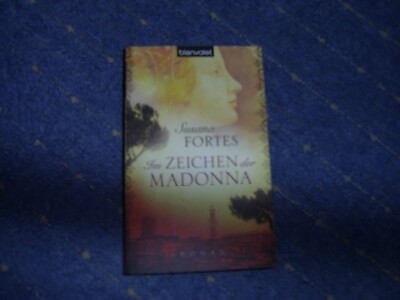 Im Zeichen der Madonna Roman von Susana Fortes