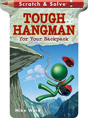 Scratch & Solve� Tough Hangman for Your Backpack by Mike Ward Paperback Book The