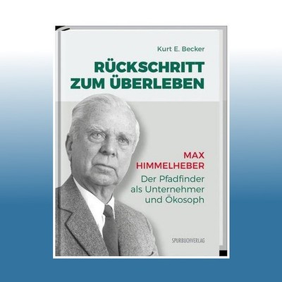 Rückschritt zum Überleben | Kurt E. Becker Becker