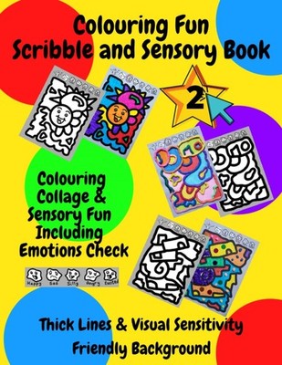 Colouring Fun Scribble and Sensory Book 2: Thick Lines and Visua