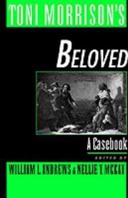 Toni Morrison's Beloved: A Casebook by William L. Andrews (English) Hardcover Bo