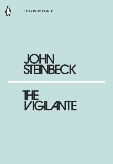 The Vigilante by John Steinbeck (Paperback Book)