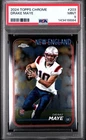 2024 Topps Chrome DRAKE MAYE #203 PSA 9 MINT ROOKIE