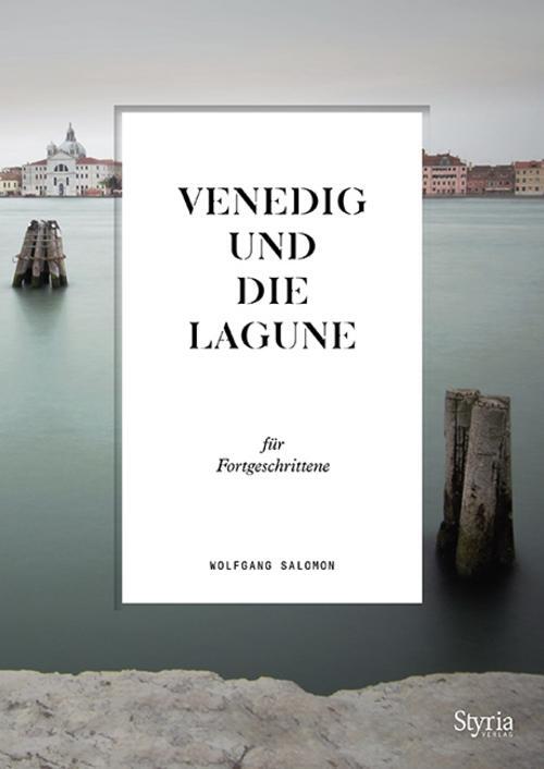 Thumbnail - Venedig Und Die Lagune Für Fortgeschrittene Wolfgang Salomon