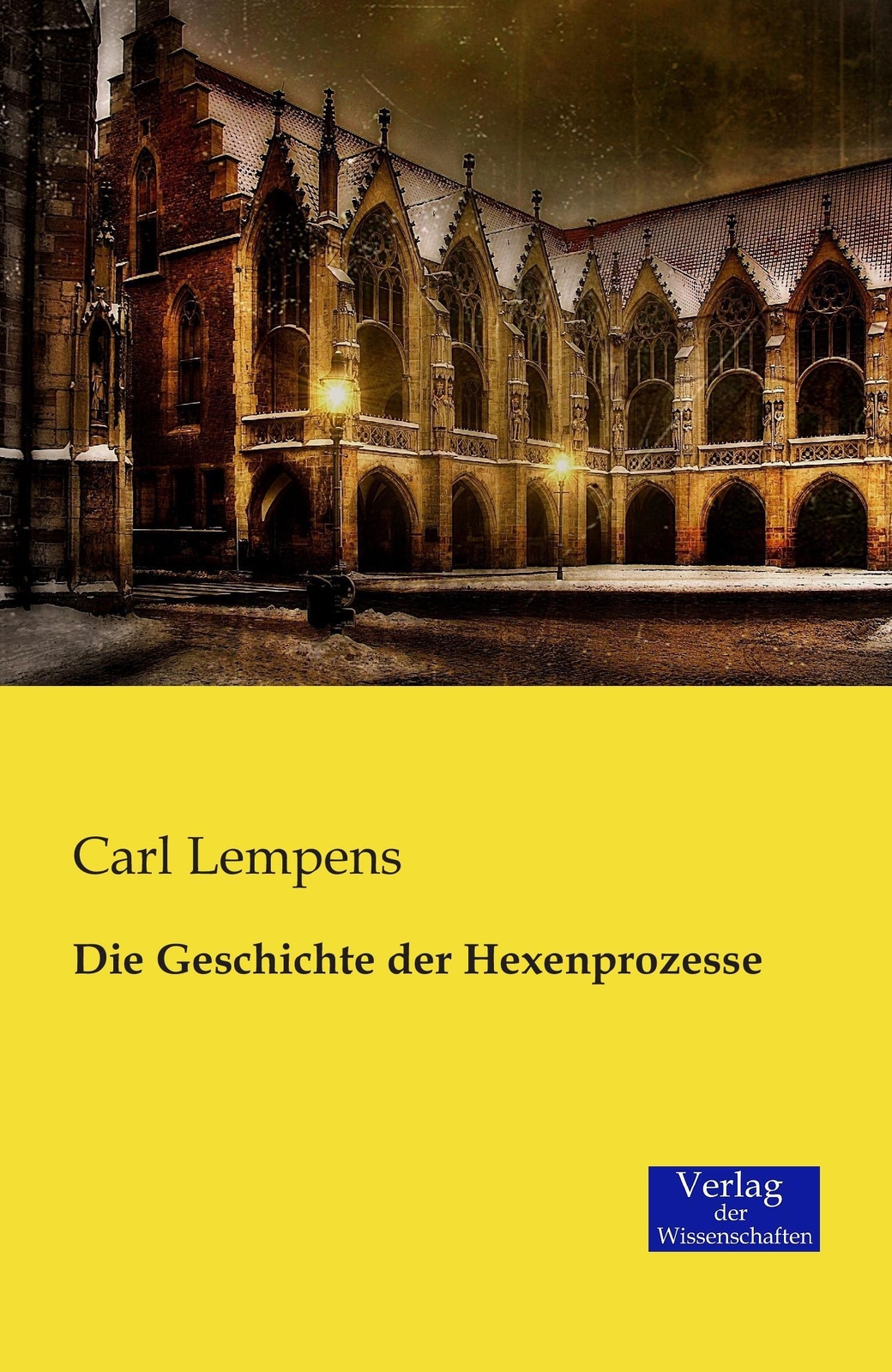 Thumbnail - Carl Lempens | Die Geschichte Der Hexenprozesse | Taschenbuch |