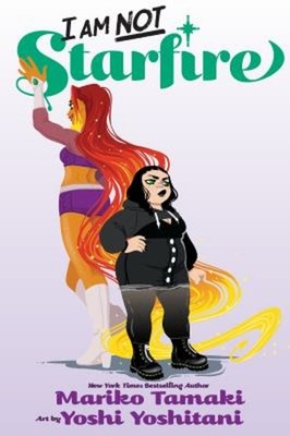 Ich Bin Nicht Starfire Taschenbuch Mariko Tamaki