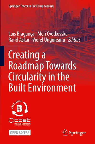 LuíS BragançA (U. A.) | Creating A Roadmap Towards Circularity In The Built...-image