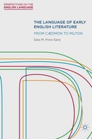 The Language Of Early English Literature: From CæDmon To Milton (Perspectiv