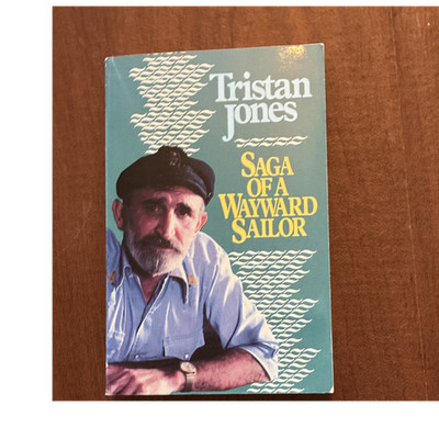 Tristan Jones Saga of a Wayward Sailor Paperback Sheridan House Travel Sailing