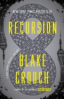 Blake Crouch | Recursion | Taschenbuch | Englisch (2020) | A Novel