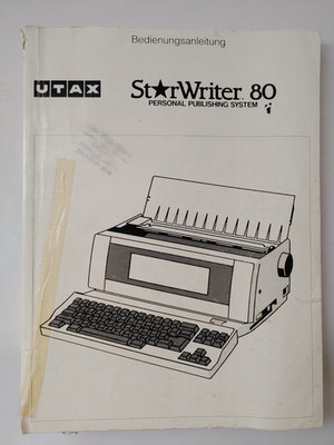 StarWriter 80 UTAX    Bedienungsanleitung  Personal Publishing System