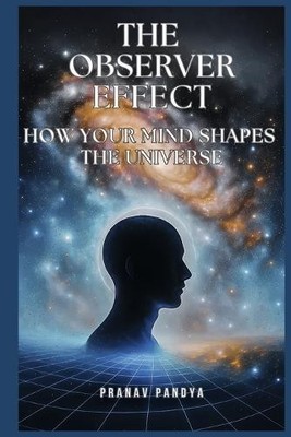 Pranav Pandya The Observer Effect (Paperback) (UK IMPORT)