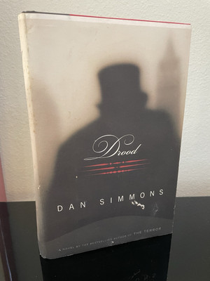 DROOD by Dan Simmons 1st Edition / 1st Printing 2009 Hardcover DICKENS Mystery