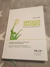 Erfolgsfaktoren für die zahnärztliche Praxi...