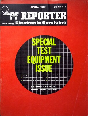 SPECIAL TEST: EQUIPMENT ISSUE - PF REPORTER MAGAZINE, APRIL, 1961