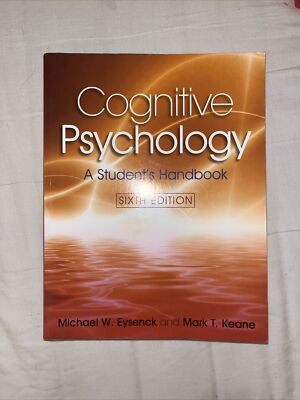 Cognitive Psychology: A Student's Handbook, 6th Edition by Mark T. Keane,...