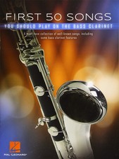 First 50 Songs You Should Play on Bass Clarinet Sheet Music Songbook | Pop H...