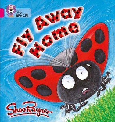 Shoo Rayner Fly Away Home (Taschenbuch) Collins Big Cat (US IMPORT)