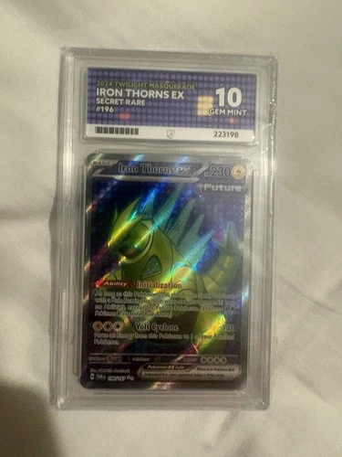 Iron Thorns ex 196/167 ACE graded card