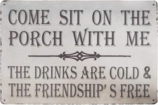 Come Sit on The Porch with Me Retro Vintage Metal Sign Country Home Green