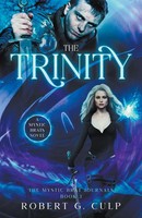 The Trinity A Mystic Brats Novel Robert G. Culp Taschenbuch Englisch 2021