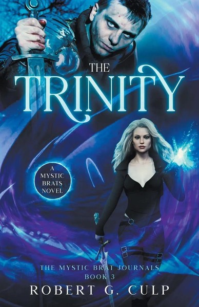 The Trinity A Mystic Brats Novel Robert G. Culp Taschenbuch Englisch 2021-image