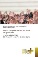 Michael Kambale Kyanda (U. A.) | Savoir Ce Qu'on Veut C'est Vivre Ce Qu'on Est