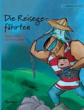 Pere - Die Reisegefhrten  German Edition of Traveling Companions -  - X555z