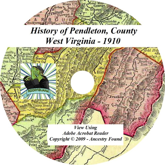 1910 PENDLETON County West Virginia WV History Genealogy Ancestry