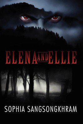 Sophia Sangsongkhram | Elena and Ellie | Taschenbuch | Englisch (2012) | Xlibris