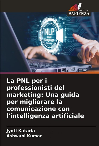 Jyoti Kataria (U. A.) | La PNL Per I Professionisti Del Marketing: Una Guida...-image