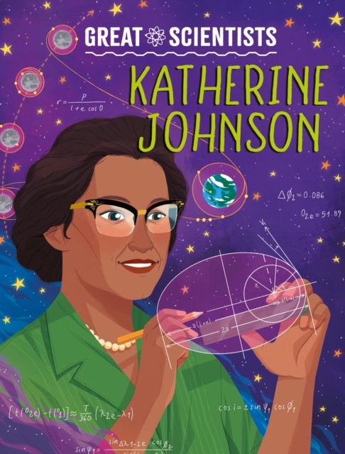 Great Scientists Katherine Johnson by Ruth Percival HARDBACK 9781526328519