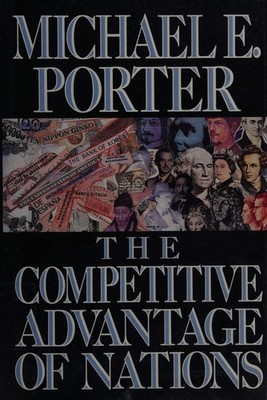 Competitive Advantage of Nations by Porter, Michael E., Good Book