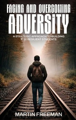 Martin Freeman Facing and Overcoming Adversity (Gebundene Ausgabe)