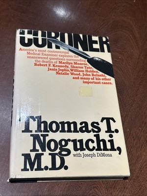 Coroner at Large by Thomas Nogichi, Thomas First 1st Ed. HC DJ 1989 B-122325