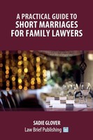A Practical Guide To Short Marriages For Family Lawyers Sadie Glover Taschenbuch