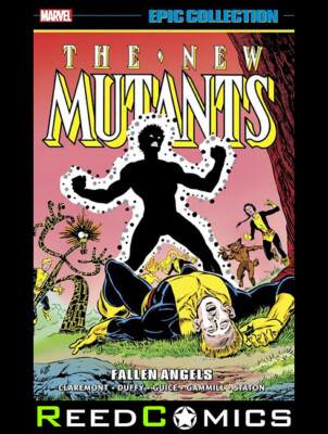 NEW MUTANTS EPIC COLLECTION GEFALLEN ANGELS GRAPHIC NOVEL (496 Seiten) Taschenbuch