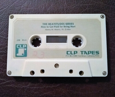 THE BEATITUDES SERIES HOW TO GET PAID FOR BEING HURT HENRY M. MORRIS, AUDIO TAPE