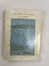 VTG The Odyssey of Hellenism in America Greek History  George Papioannou. Signed