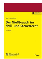 Der NießBrauch Im Zivil- Und Steuerrecht | Hellmut GöTz (U. A.) | Bundle | 2023