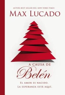 A causa de Beln: El amor es nacido La esperanza est aqu (Spanish  - GOOD