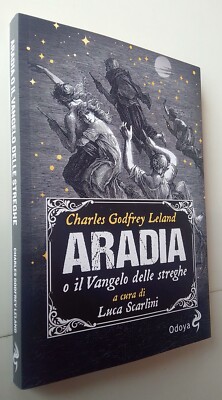 charles godfrey leland ARADIA ODER DAS EVANGEL DER HEXEN odoya 2024