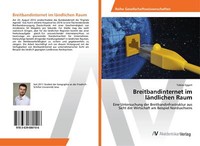 Breitbandinternet Im LäNdlichen Raum | Buch | 9783639880106