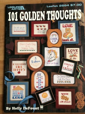 101 golden Thoughts Leisure Arts 2664 by Holly DeFount