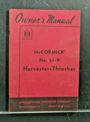 McCormick Deering Owners Manual No 52-R Harvester Thresher IH